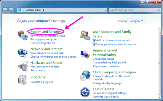 Click on "System and Security"
Select "System"