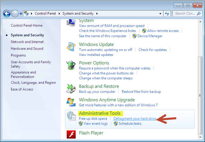 Click on System and Security
Under Administrative Tools, click on Defragment your hard drive