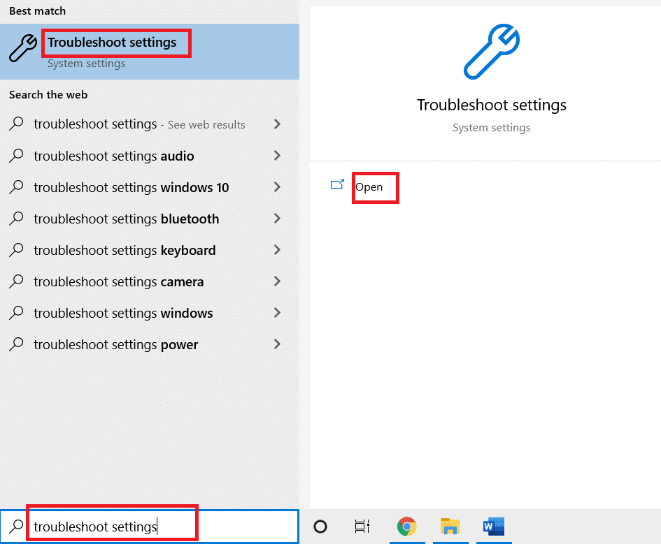 Click on the Start menu.
Type "troubleshoot" in the search bar and click on "Troubleshoot settings".