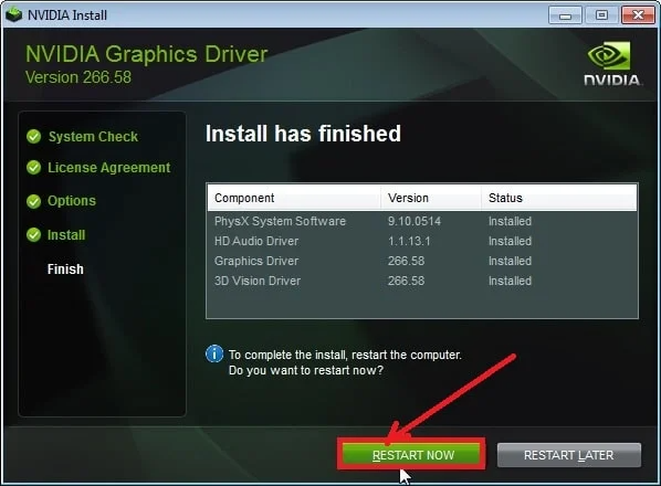Download and install the latest NVIDIA driver from the official website.
Restart your computer after the installation process is finished.