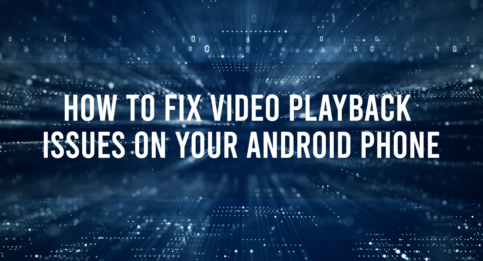 Find the app that is experiencing video playback issues and tap on it.
Tap on Storage or Storage & Cache.