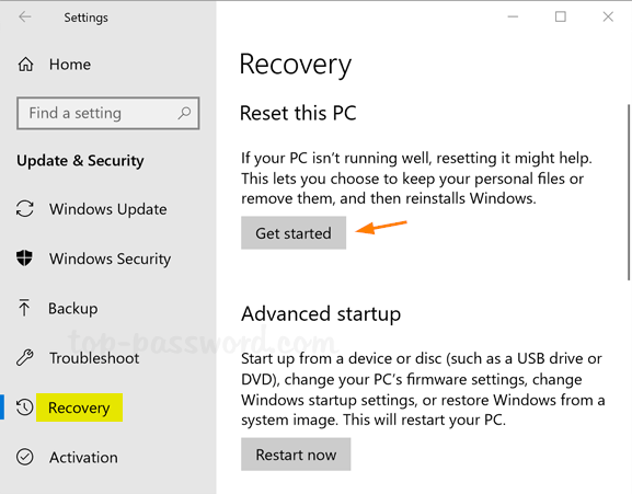 In the left panel, choose Recovery.
Under Reset this PC, click Get started.