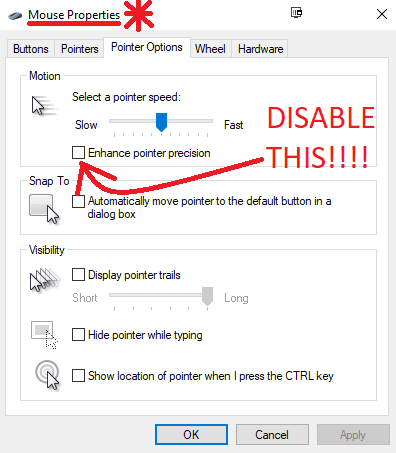 In the Mouse Properties window, navigate to the "Pointer Options" tab.
Uncheck the box that says "Enhance pointer precision."
