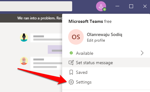 Open Microsoft Teams and click on your profile picture
Select Settings and click on Devices