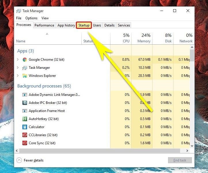 Press Ctrl + Shift + Esc to open the Task Manager.
In the Task Manager window, go to the "Startup" tab.
