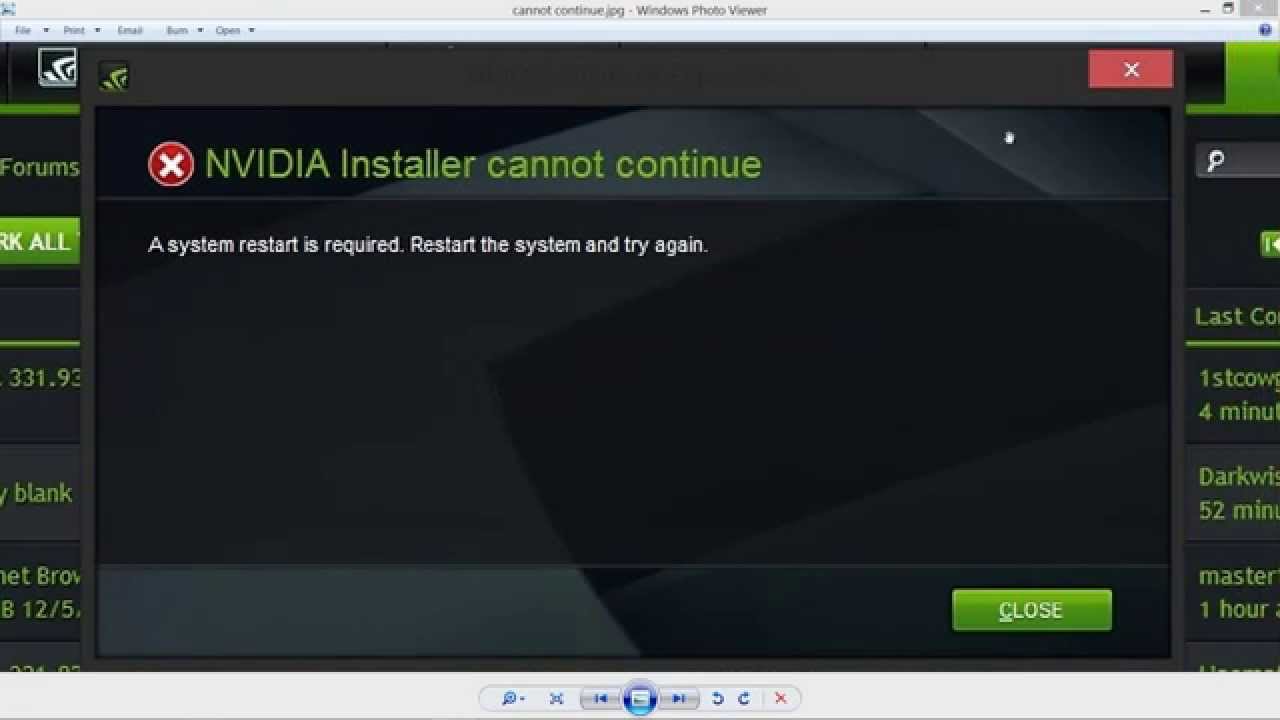 Restart your computer.
Attempt to install the NVIDIA drivers again.