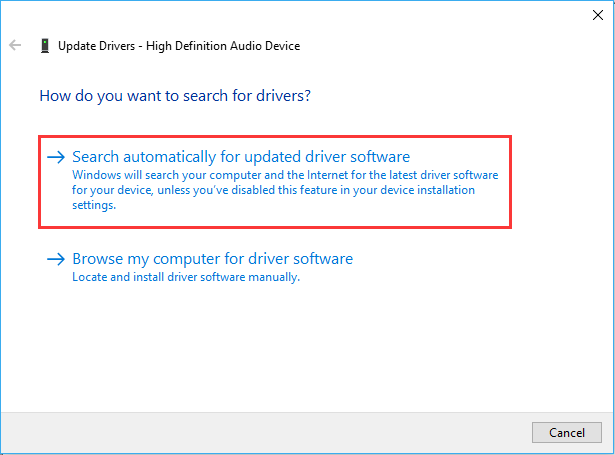 Right-click on the device and choose Update driver.
Select Search automatically for updated driver software.