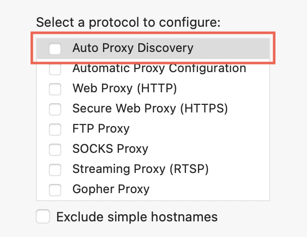 Select "Automatic Proxy Configuration" and make sure it is unchecked.
Select "Web Proxy (HTTP)" and "Secure Web Proxy (HTTPS)" and make sure they are both unchecked.