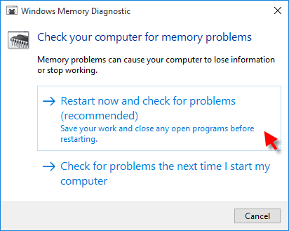 Select Restart now and check for problems (recommended).
Wait for the memory diagnostic to complete. Your computer will automatically restart.