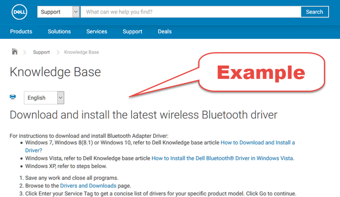 Visit the manufacturer's website for your Bluetooth device
Download the latest drivers for your specific model